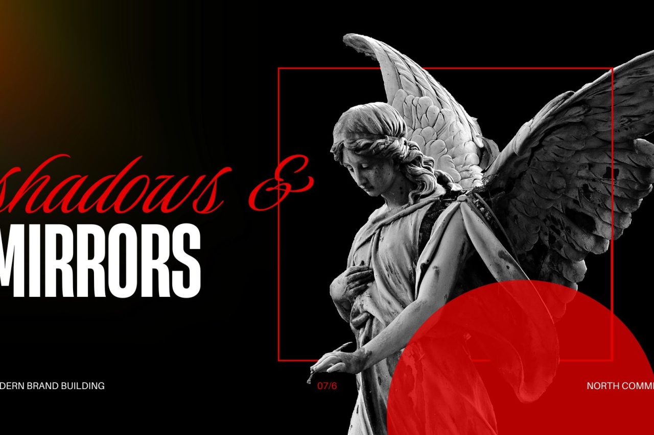 Beyond Shadows and Mirrors: The Next Challenge for Modern Brand Building